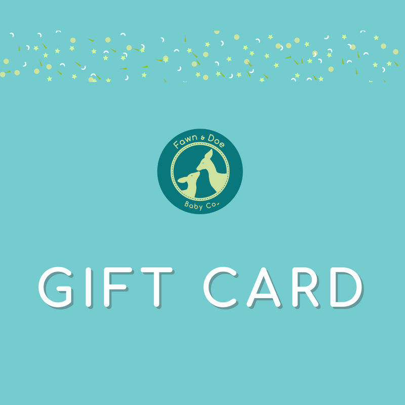 Fawn and Doe Baby Co. Gift Card